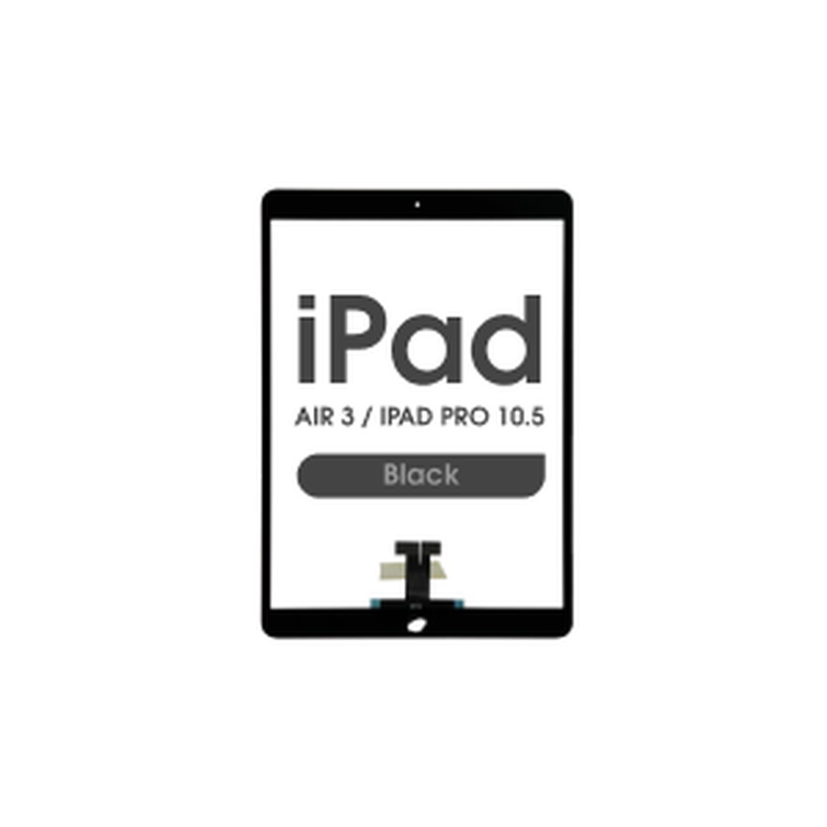 Cristal táctil con digitalizador Aftermarket para iPad Air 3 / iPad Pro 10.5, Black